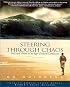 Steering Through Chaos: Vice and Virtue in an Age of Moral Confusion