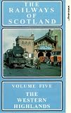 Review Cinerail Productions  / Railways Of Scotland - Vol. 5 - The Western Highlands