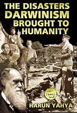Disasters Darwinism Brought to Humanity