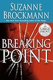 Breaking Point: A Novel
