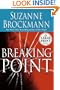 Breaking Point (Troubleshooters, Book 9)
