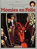 Ad�le Blanc-Sec, tome 4 : Momies en Folie