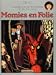 Adèle Blanc-Sec, tome 4 : Momies en Folie