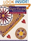 Paper Piecing Potpourri: Fun-Filled Projects for Every Quilter