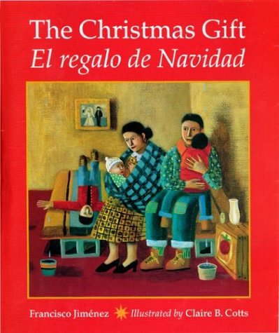 The Christmas Gift / El regalo de Navidad (Spanish Edition)