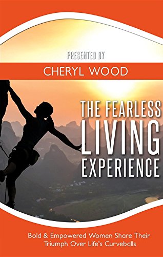 The Fearless Living Experience