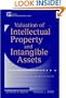 Valuation of Intellectual Property and Intangible Assets, 3rd Edition