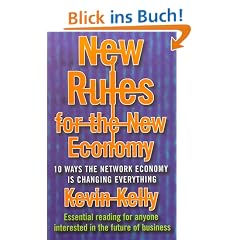 New Rules for the New Economy: 10 Ways the Network Economy Is Changing Everything
