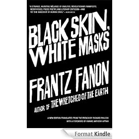 Black Skin, White Masks