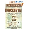 Entering the Castle: An Inner Path to God and Your Soul