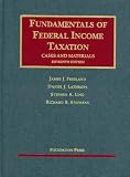 Fundamentals of Federal Income Taxation, 15th Edition (University Casebook Series)