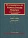 Fundamentals of Federal Income Taxation, 15th Edition (University Casebook Series)