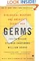 Germs: Biological Weapons and America's Secret War
