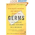 Germs: Biological Weapons and America's Secret War