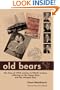 Old Bears: The Class of 1956 Reaches its Fiftieth Reunion, Reflecting on the Happy Days and the Unhappy Days