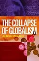 The Collapse of Globalism