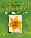 Remembering with love