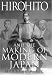 Hirohito and the Making of Modern Japan
