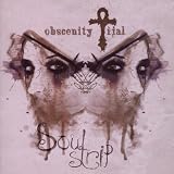 Anklicken zum Vergrößeren: Obscenity trial - Soulstrip (Audio CD)