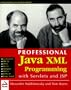 Professional Java XML Programming with servlets and JSP