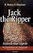 Jack the Ripper: Anatomie einer Legende