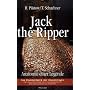 Jack the Ripper: Anatomie einer Legende