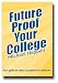 Future Proof Your College