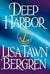 Deep Harbor (The Northern Lights Series , No 2)