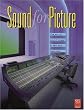 Sound for Picture 2nd Ed (Mix Pro Audio Series)