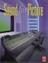 Sound for Picture 2ND ED. (Mix Pro Audio Series)