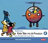 Robbi, Tobbi und das Fliewat��t: Robbi, Tobbi und das Fliewat��t 2. Vom Nordpol bis Loch Ness. CD: Tl 2 - Boy Lornsen