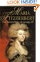 Maria Fitzherbert: The Secret Wife of George IV