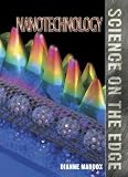 Science on the Edge - Nanotechnology (Science on the Edge)