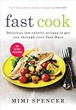 Fast cook : delicious low-calorie recipes to get you through your fast days