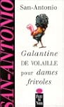 Galantine de volaille pour dames friv...