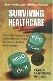 Surviving Healthcare