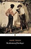 The Adventures Of Tom Sawyer (Classics)