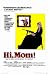 Hi Mom! - Movie Poster / Print -- Custom Framing Available
