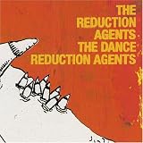 The Dance Reduction Agents