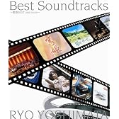 Best Soundtracks~篤姫BEST and more~