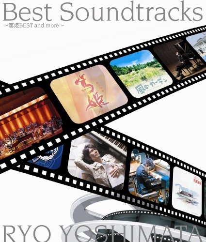 Best Soundtracks~篤姫BEST and more~