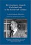 The Movement Towards Christian Unity in the Nineteenth Century