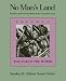 No Man's Land: The Place of the Woman Writer in the Twentieth Century, Volume 1: The War of the Words