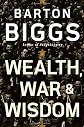 Wealth, War and Wisdom