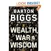 Wealth, War and Wisdom