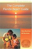 The Complete Florida Beach Guide (Wild Florida)