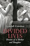 Divided lives : dreams of a mother and daughter