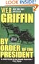 By Order of the President (Presidential Agent Novels)