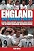 Search : England: The Football Facts: Players, Teams, Matches, Goals, Results: The Ultimate England Reference Book