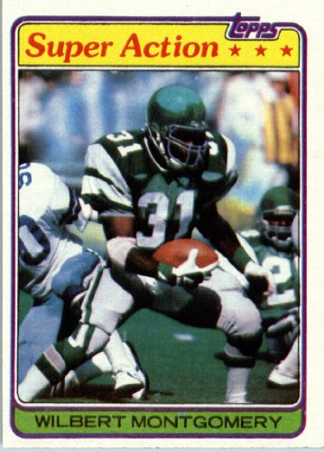 1981 Topps # 392 Wilbert Montgomery S Philadelphia Eagles Football Card - In Protective Screwdown Display Case!